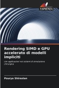 Cover-Bild zum Titel 'Rendering SIMD e GPU accelerato di modelli impliciti' von 'Pourya Shirazian'