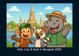 Cover-Bild zum Titel 'Milo, Lulu & Sash in Bangkok 2026 Fotokalender DIN A4' von 'Kevin Heber, Tobias Schmitt'