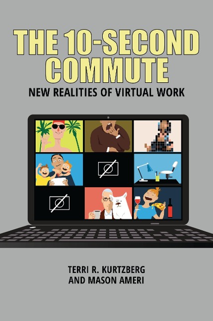 The 10-Second Commute - Terri R. Kurtzberg, Mason Ameri