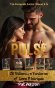 Cover-Bild zum Titel 'Pulse 1-5 Box Set: Twenty Billionaire Romance Fantasies' von 'Pat Wadon'