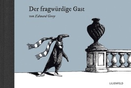 Cover-Bild zum Titel 'Der fragwürdige Gast' von 'Edward Gorey'