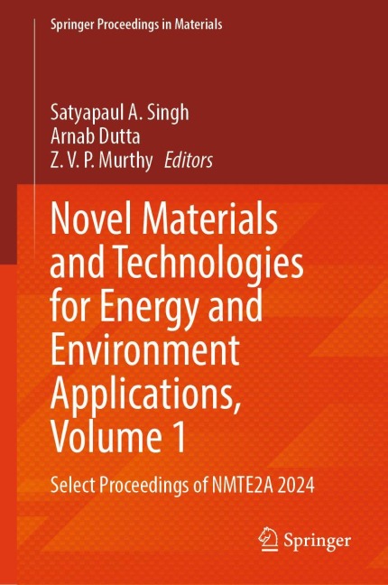 Novel Materials and Technologies for Energy and Environment Applications, Volume 1 - 