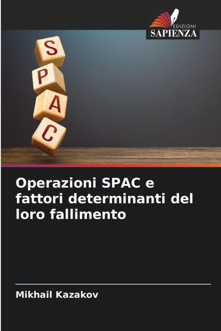 Operazioni SPAC e fattori determinanti del loro fallimento - Mikhail Kazakov