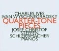 Quarter-Tone Pieces - Josef/Schleiermacher Christof