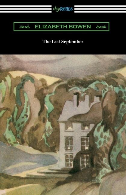 The Last September - Elizabeth Bowen