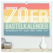Cover-Bild zum Titel '70er Jahre Bastelkalender - DIY Kreativ-Kalender zum Selbstgestalten (hochwertiger Premium Wandkalender 2026 DIN A2 quer), Kunstdruck in Hochglanz' von 'Michael Speer'