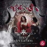 Cover-Bild zum Titel 'Die Grimm-Chroniken 26 ¿ Krieg der Farben' von 'Maya Shepherd'