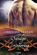 Sündige Erinnerung - Christine Feehan