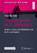 Theologia poetica im 21. Jahrhundert - Friederike Jaekel