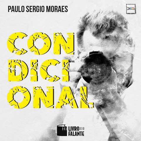 Condicional - Paulo Sergio Moraes