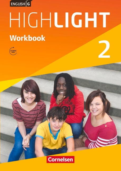 English G Highlight  02: 6. Schuljahr. Workbook mit Audios online. Hauptschule - Gwen Berwick, Sydney Thorne