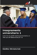 Insegnamento universitario 1 - Günther Dichatschek