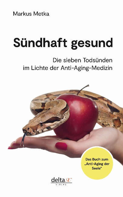 Sündhaft gesund - Markus Metka