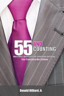 55 and Counting - D. Min Donald Hilliard, Donald Hilliard