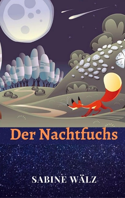 Der Nachtfuchs - Sabine Wälz