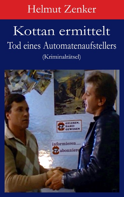 Kottan ermittelt: Tod eines Automatenaufstellers - Helmut Zenker
