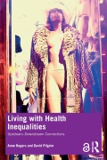 Cover-Bild zum Titel 'Living with Health Inequalities' von 'Anne Rogers, David Pilgrim'