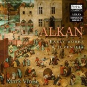 Cover-Bild zum Titel 'Alkan:Early Works & Juvenilia' von 'Mark Viner'