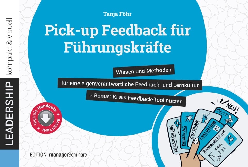 Pick-up Feedback für Führungskräfte - Tanja Föhr