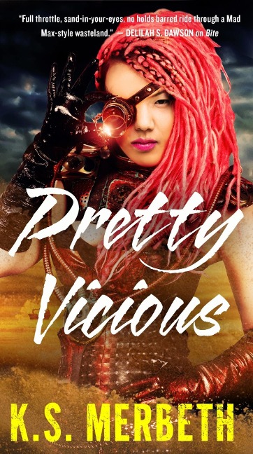 Pretty Vicious - K. S. Merbeth