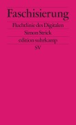 Cover-Bild zum Titel 'Faschisierung' von 'Simon Strick'