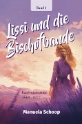Lissi und die Bischofbande - Manuela Schoop
