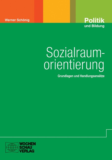 Sozialraumorientierung - Werner Schönig