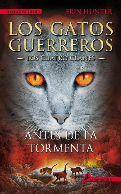 Antes de la Tormenta / Rising Storm - Erin Hunter