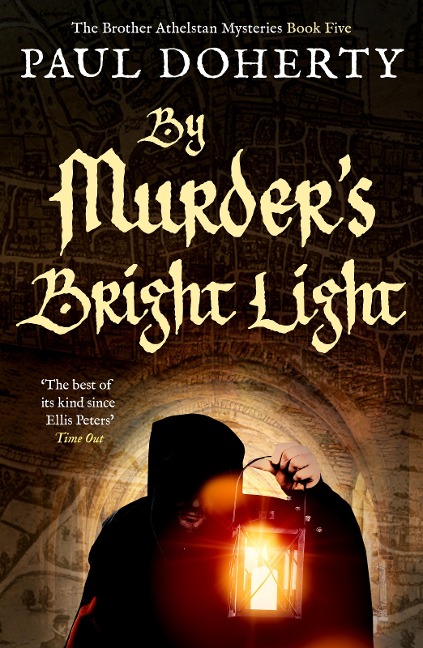 By Murder's Bright Light - Paul Doherty