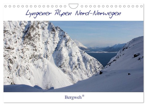 Lyngener Alpen Nord-Norwegen (Wandkalender 2024 DIN A4 quer), CALVENDO Monatskalender - Barbara Esser