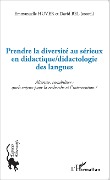 Cover-Bild zum Titel 'Prendre la diversité au sérieux en didactique/didactologie des langues' von 'Bel, Huver'