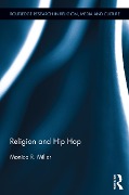 Cover-Bild zum Titel 'Religion and Hip Hop' von 'Monica R. Miller'