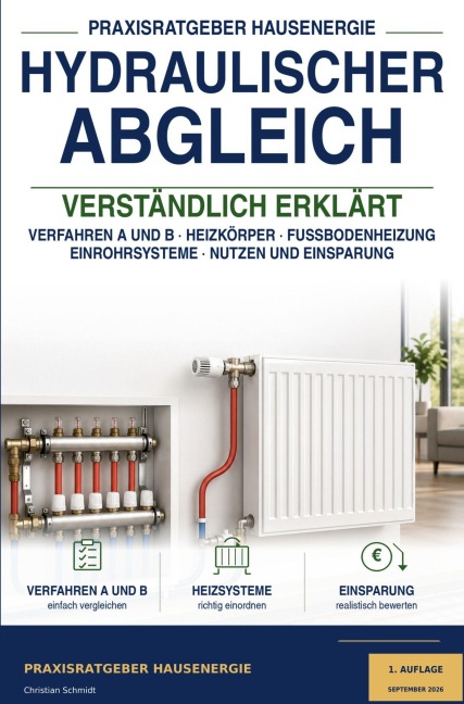 Hydraulischer Abgleich verständlich erklärt - Christian Schmidt