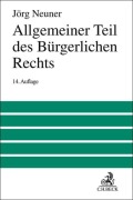 Cover-Bild zum Titel 'Allgemeiner Teil des Bürgerlichen Rechts' von 'Jörg Neuner, Karl Larenz, Manfred Wolf'