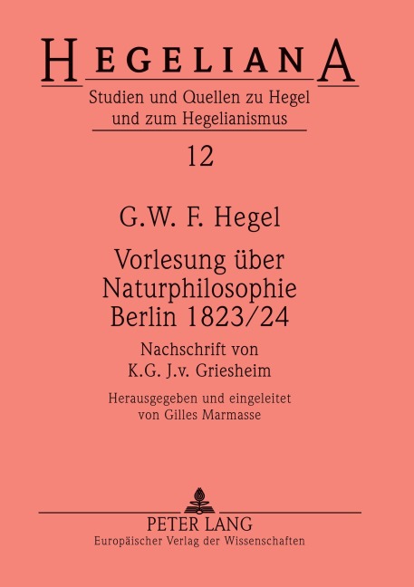 Vorlesung über Naturphilosophie Berlin 1823/24 - Gilles Marmasse