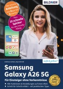 Cover-Bild zum Titel 'Samsung Galaxy A26 5G' von 'Anja Schmid, Andreas Lehner'
