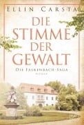 Cover-Bild zum Titel 'Die Stimme der Gewalt' von 'Ellin Carsta'