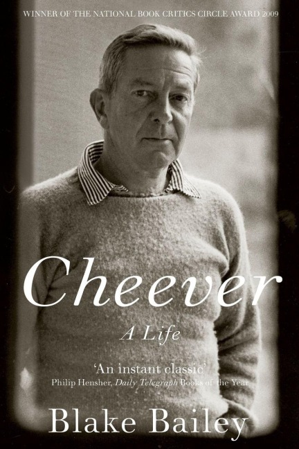 Cheever - Blake Bailey
