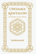 Cover-Bild zum Titel 'Unoamia Kentalon' von 'Lasheroz Mir'