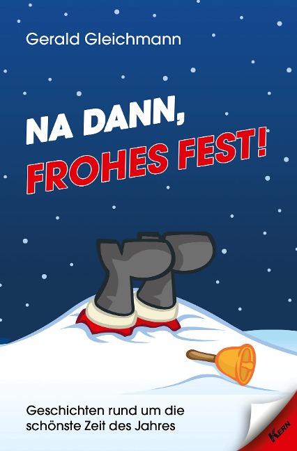 Na dann, frohes Fest! - Gerald Gleichmann