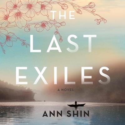 The Last Exiles Lib/E - Ann Shin