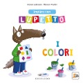 Cover-Bild zum Titel 'Imparo con lupetto i colori. Amico lupo' von 'Orianne Lallemand'