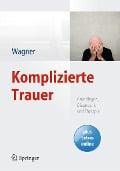Cover-Bild zum Titel 'Komplizierte Trauer' von 'Birgit Wagner'