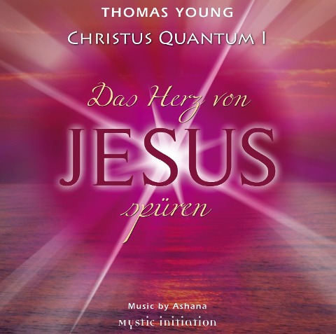 Christus Quantum I, Audio CD - Thomas Young