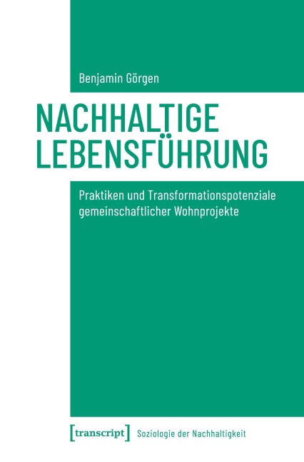 Nachhaltige Lebensführung - Benjamin Görgen