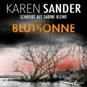 Cover-Bild zum Titel 'Blutsonne' von 'Karen Sander'