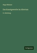 Cover-Bild zum Titel 'Das Kunstgewerbe im Altertum' von 'Hugo Blümner'