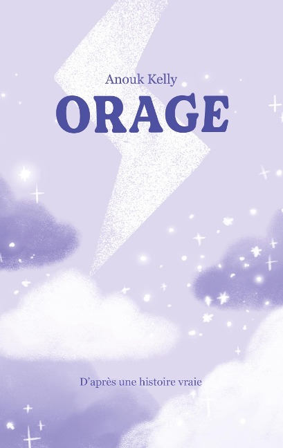 Orage - Anouk Kelly