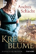 Cover-Bild zum Titel 'Kreuzblume' von 'Andrea Schacht'