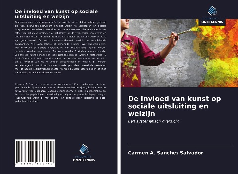 De invloed van kunst op sociale uitsluiting en welzijn - Carmen A. Sánchez Salvador